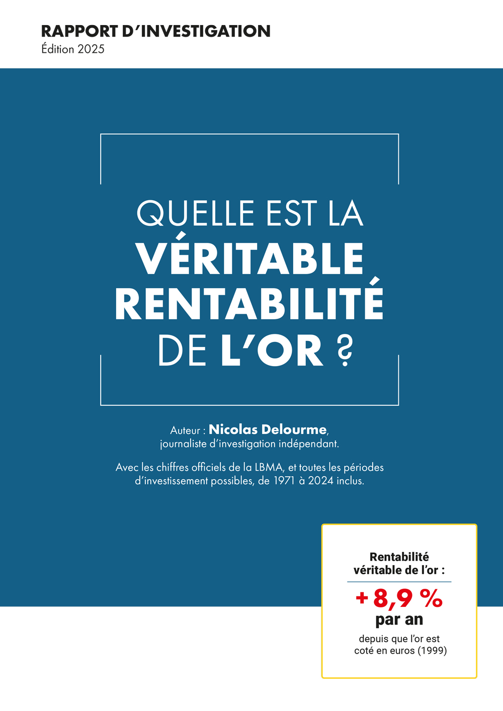 Quels ont les véritables rendements de l'or